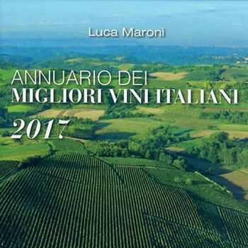 Annuario migliori vini italiani (Luca Maroni) Annuario migliori vini italiani (Luca Maroni)